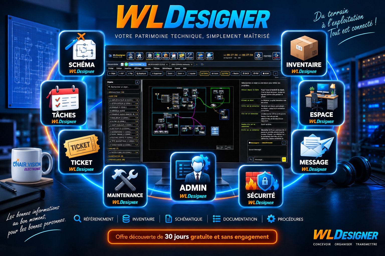 WLDesigner : schéma, tâches, tickets, maintenance, inventaire,
      espace, message, administration et sécurité — d’une même application,
      avec l’offre découverte de 30 jours gratuite et sans engagement